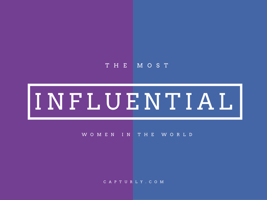 The most influential women in the world