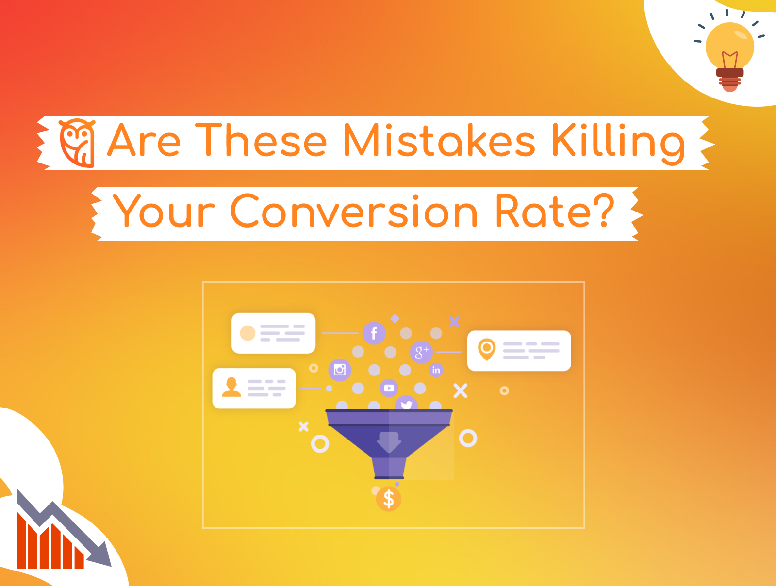 these mistakes are killing your conversion rate