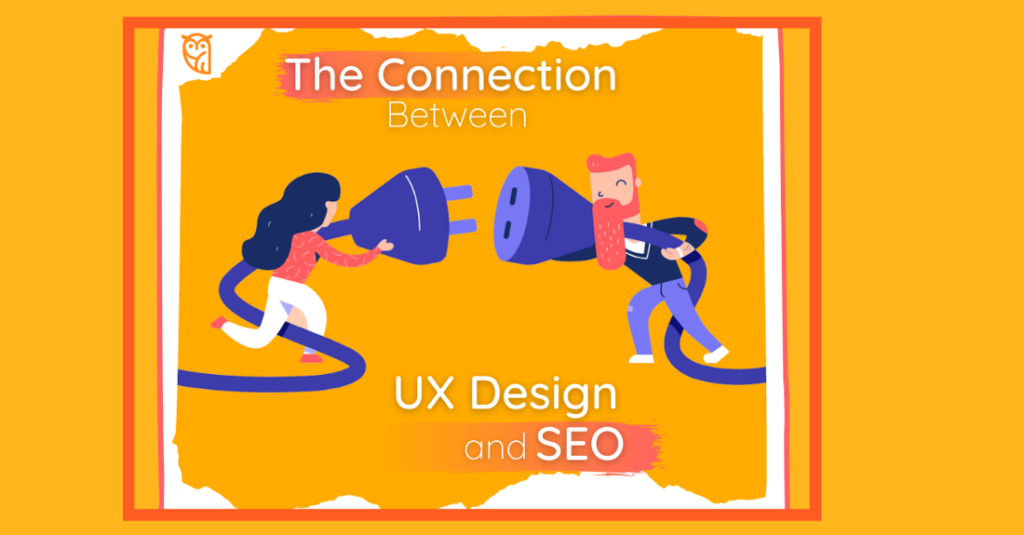 The Connection Between UX Design and SEO Capturly Blog