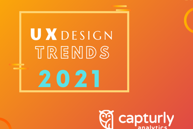 UX Design Trends 2021