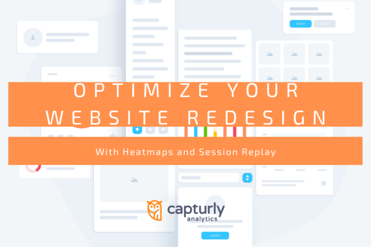 How to Use Heatmap and Session Replay to Optimize Your Website Redesign
