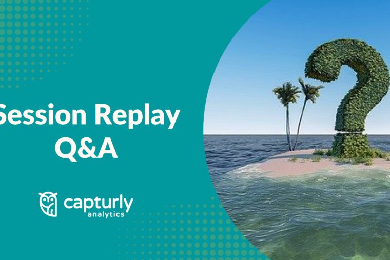 Session replay Q&A