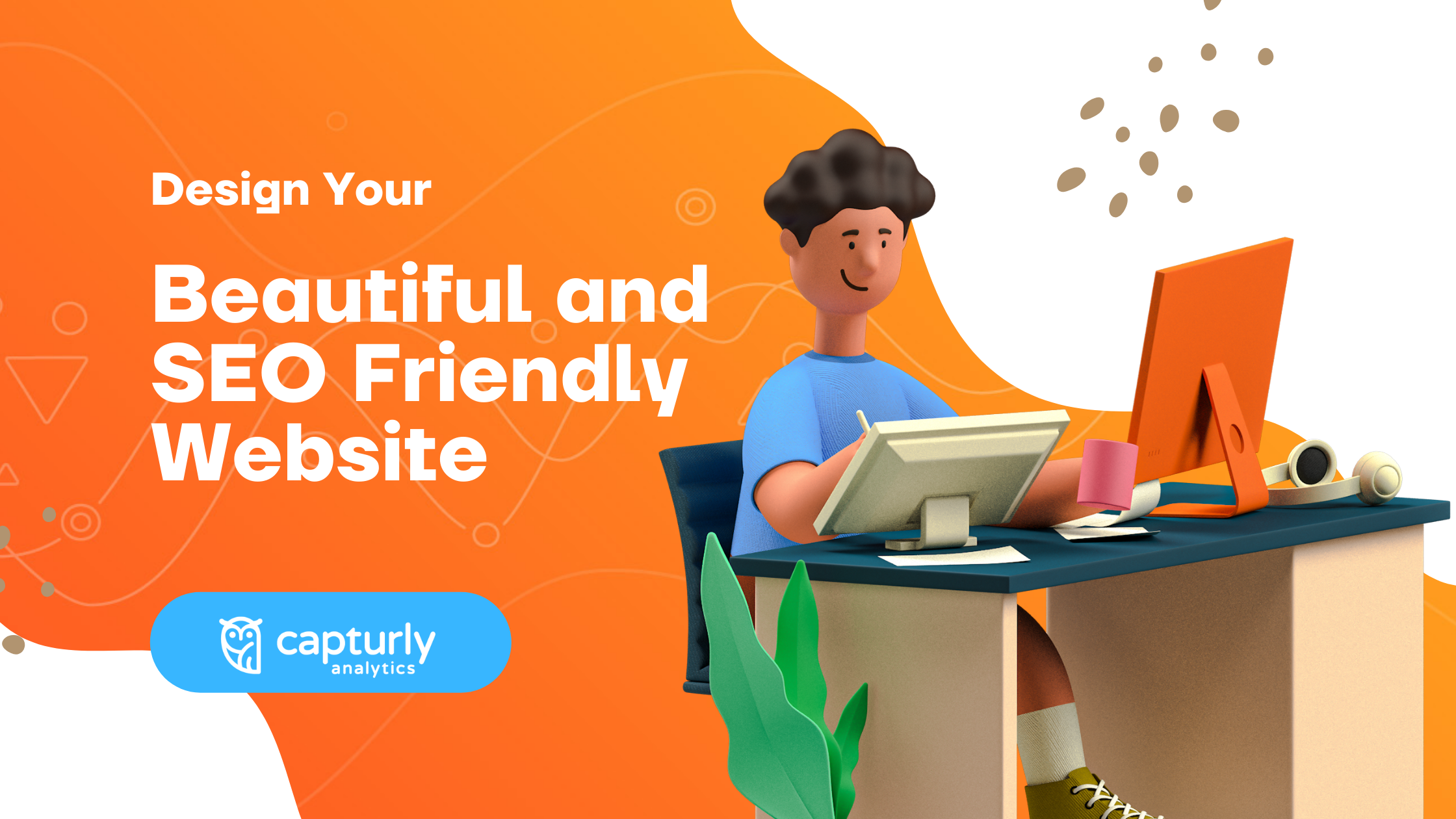 Design Beautiful and SEO Friendly Website