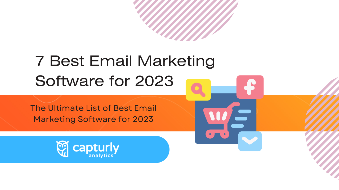 7 best email marketing software
