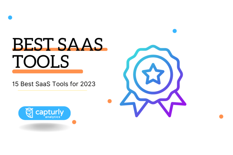 15 Best SaaS Tools for 2023