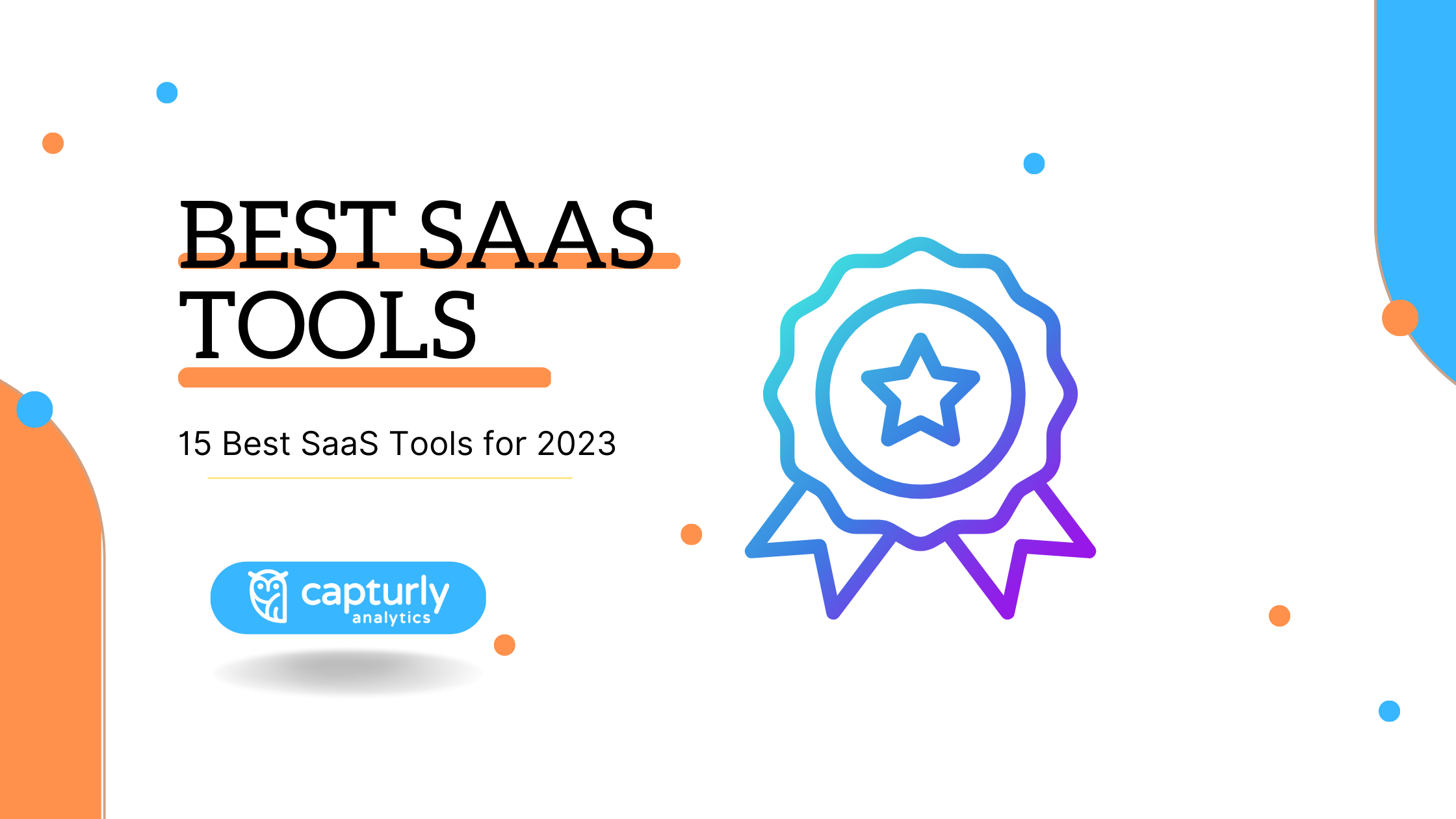 15 Best SaaS Tools for 2023