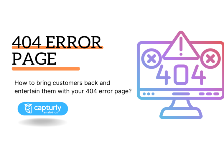 The image contains the title How to bring customers back and entertain them with your 404 error page. And on the right side it also contains a 404 a pictogram about a 404 error page.