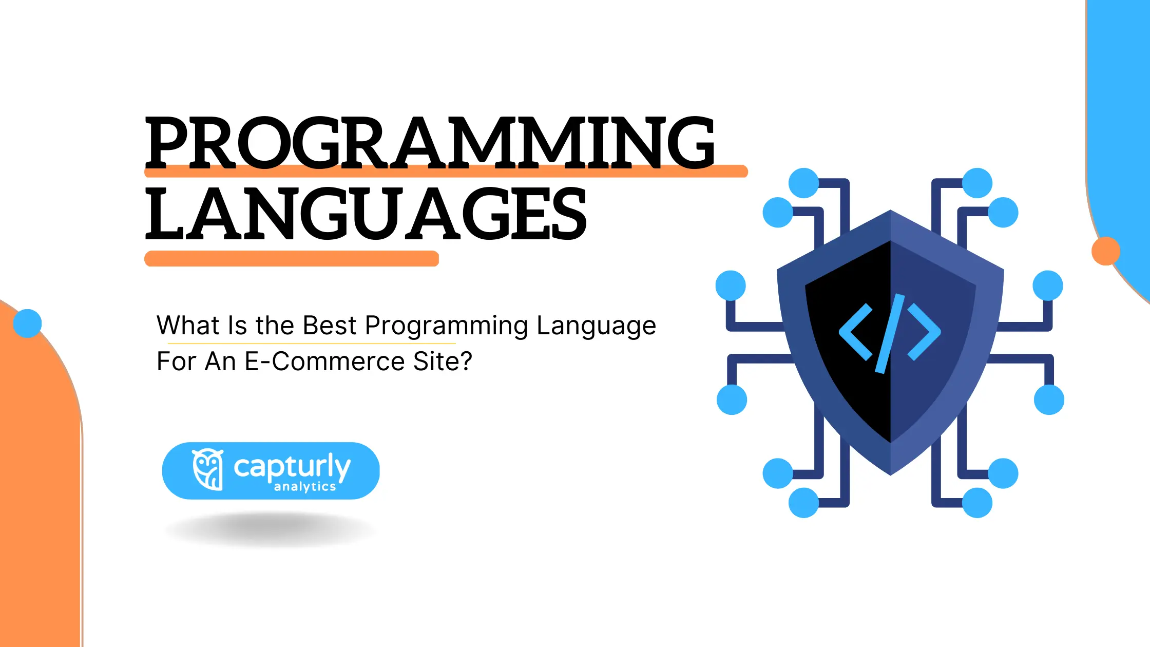 On the image there is the title: What is the best programming language for an e-commerce site? and a picture that illustrates a programming language.