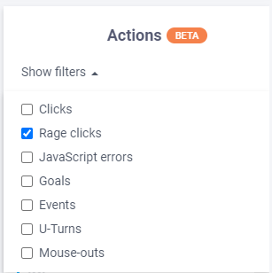 The list of actions where you can filter on several options, like clicks, rage clicks, JavaScript errors, Goals, Events, U-Turns, and Mouse-outs.