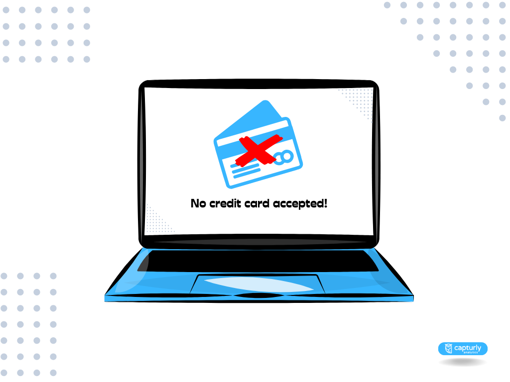 A screen with a sign: "No credit card accepted!"