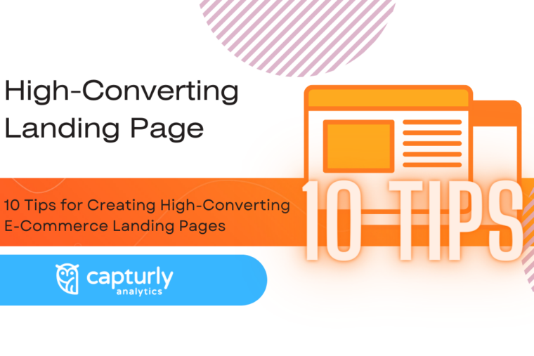 The title: 10 Tips for Creating High-Converting E-Commerce Landing Pages. Image of a landing page.