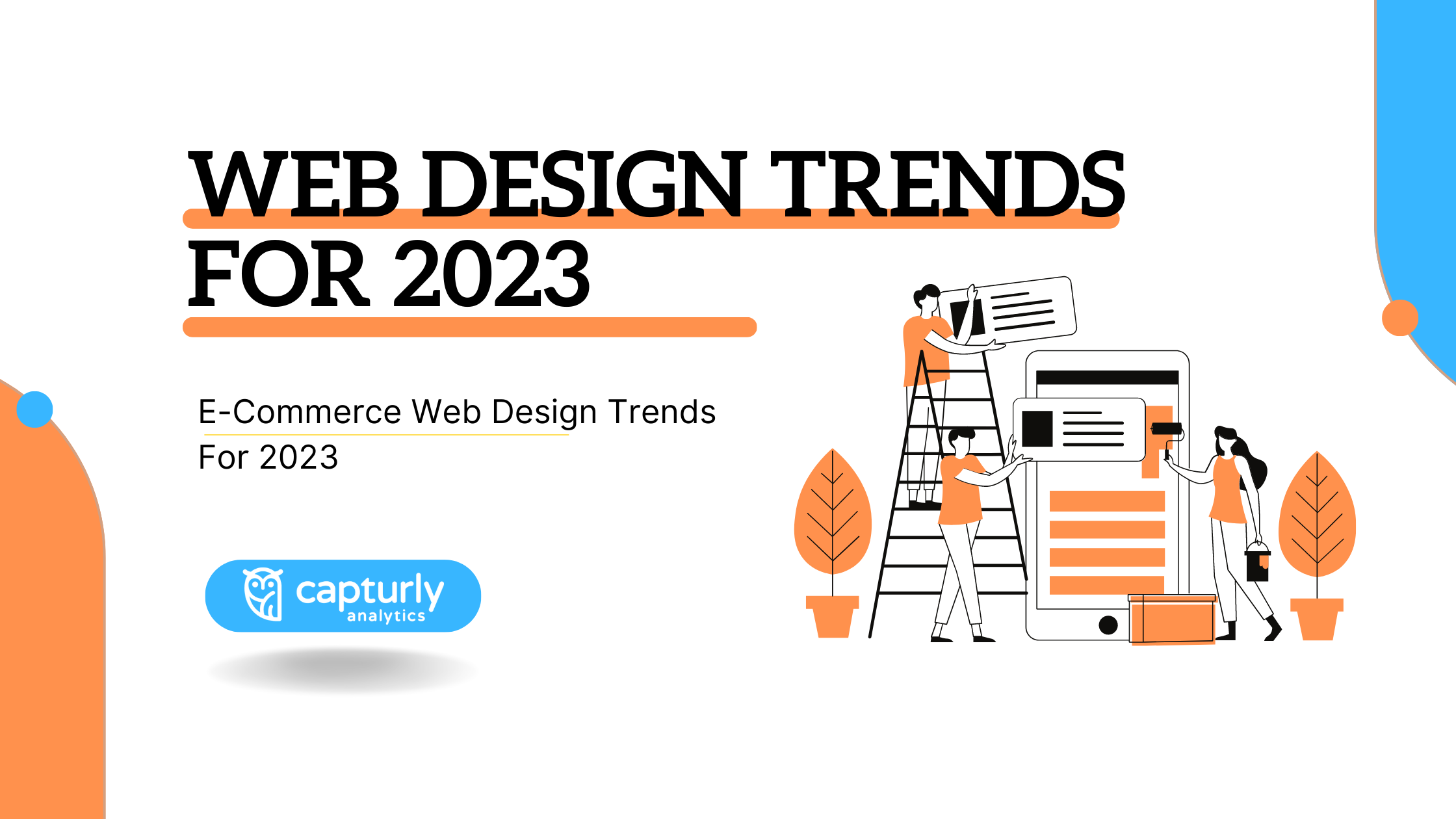 The title: E-Commerce Web Design Trends For 2023 and people are building a website.