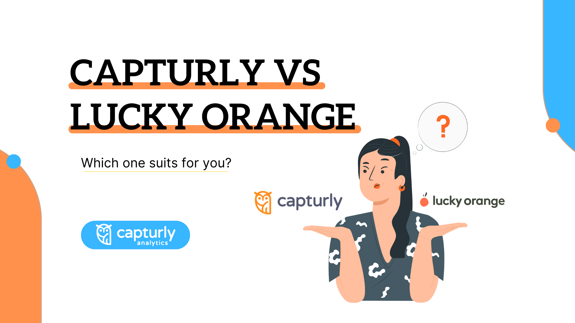 Capturly vs Lucky Orange