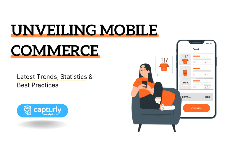 Unveiling Mobile Commerce: Trends, Stats & Best Practices