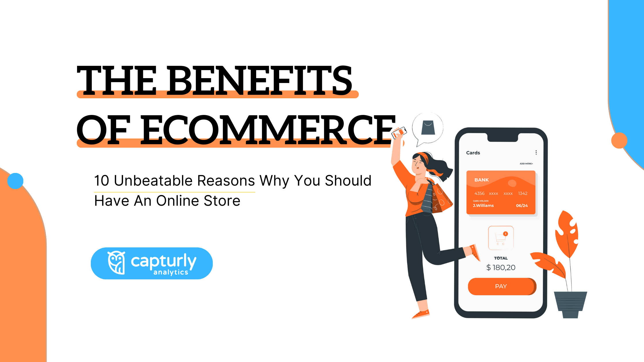 10 Reasons Ecommerce Is Superior to Physical Stores