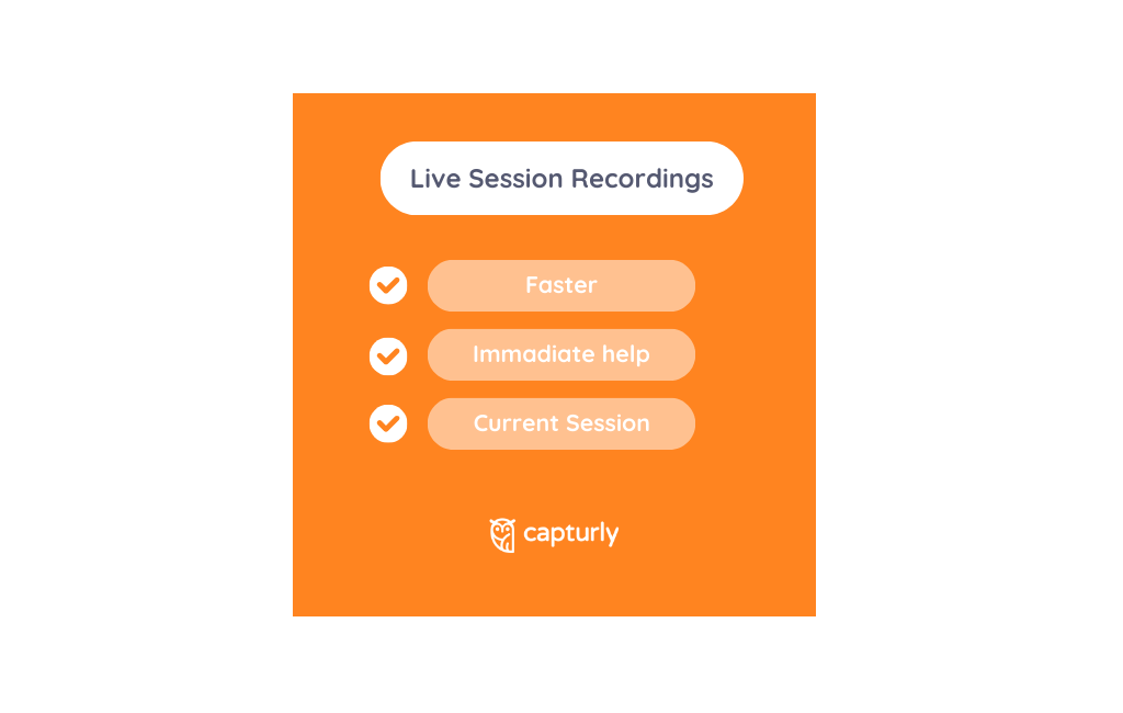 Capturly Live Session Recordings
