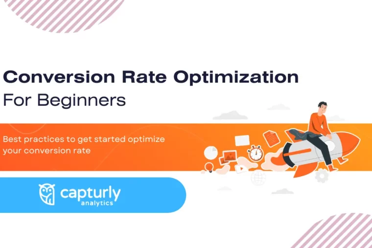 Conversion Rate Optimization For Beginners