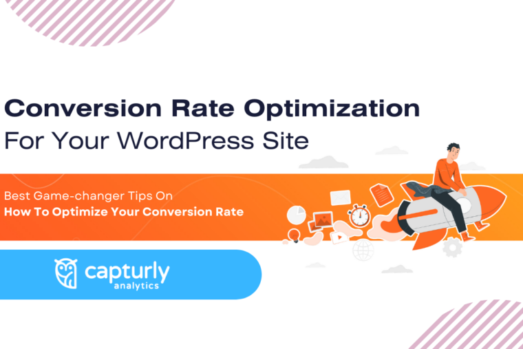 Conversion Rate Optimization For Your WordPress Site