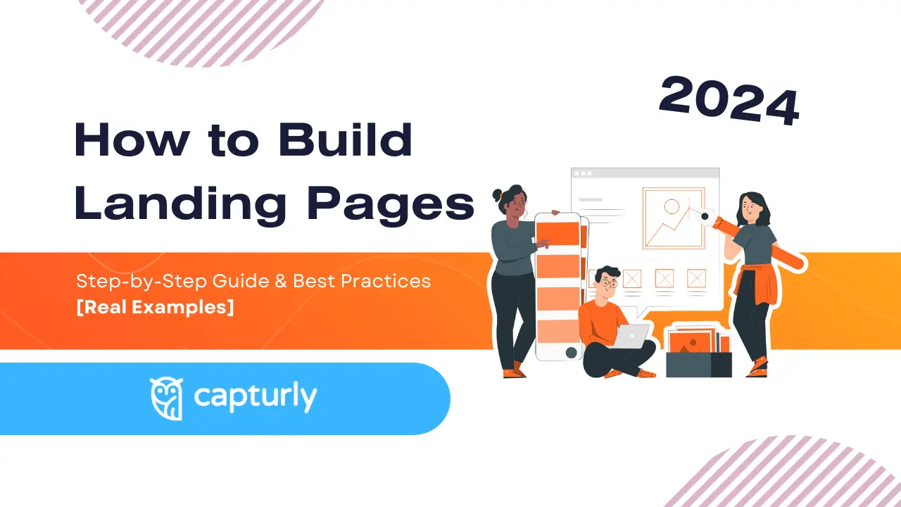 How to Build High-Converting Landing Pages in 2024 [Real example]