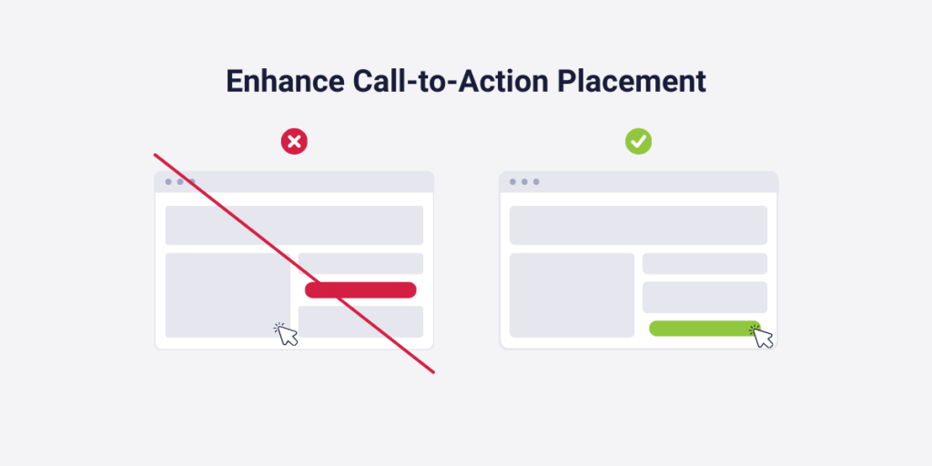 Enhance Call-to-Action Placement