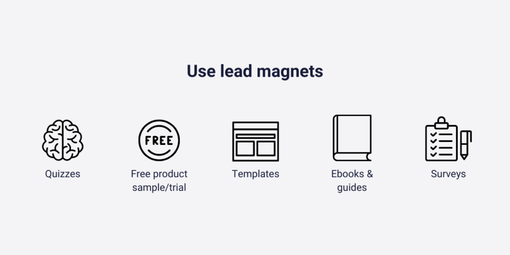 Use lead magnets