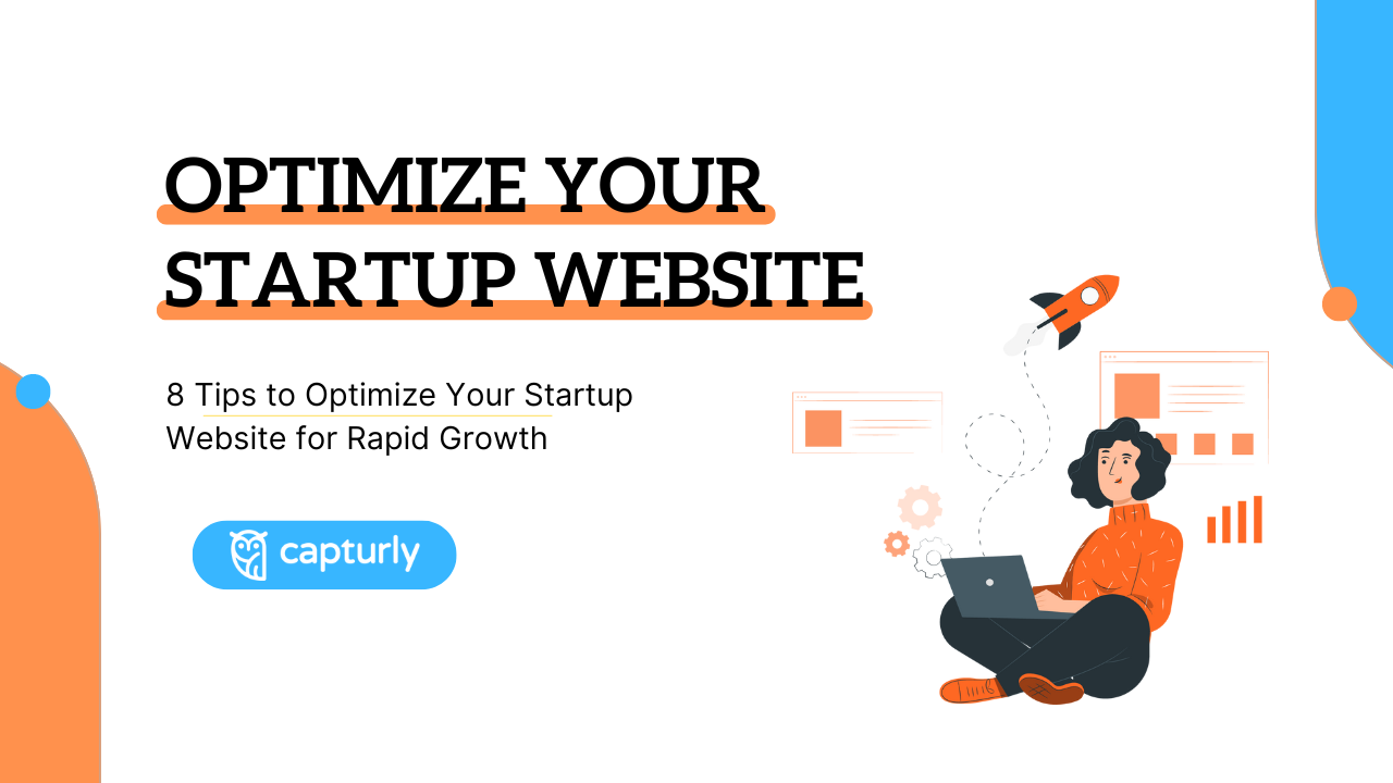 8 tips to optimize your startup website for rapid growth