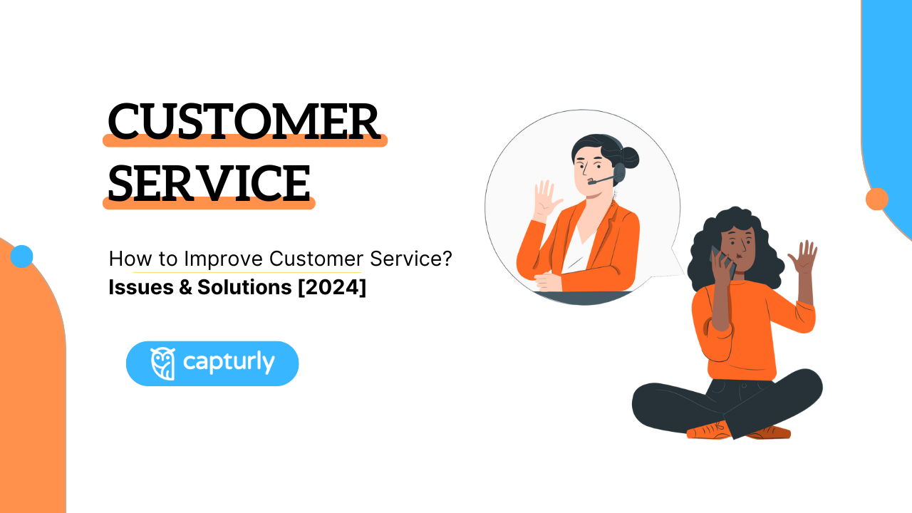 How to Improve Customer Service?
