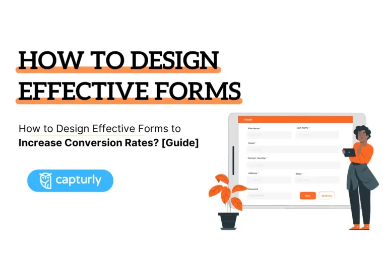 How to design effective forms to increase conversion rates? [Guide]