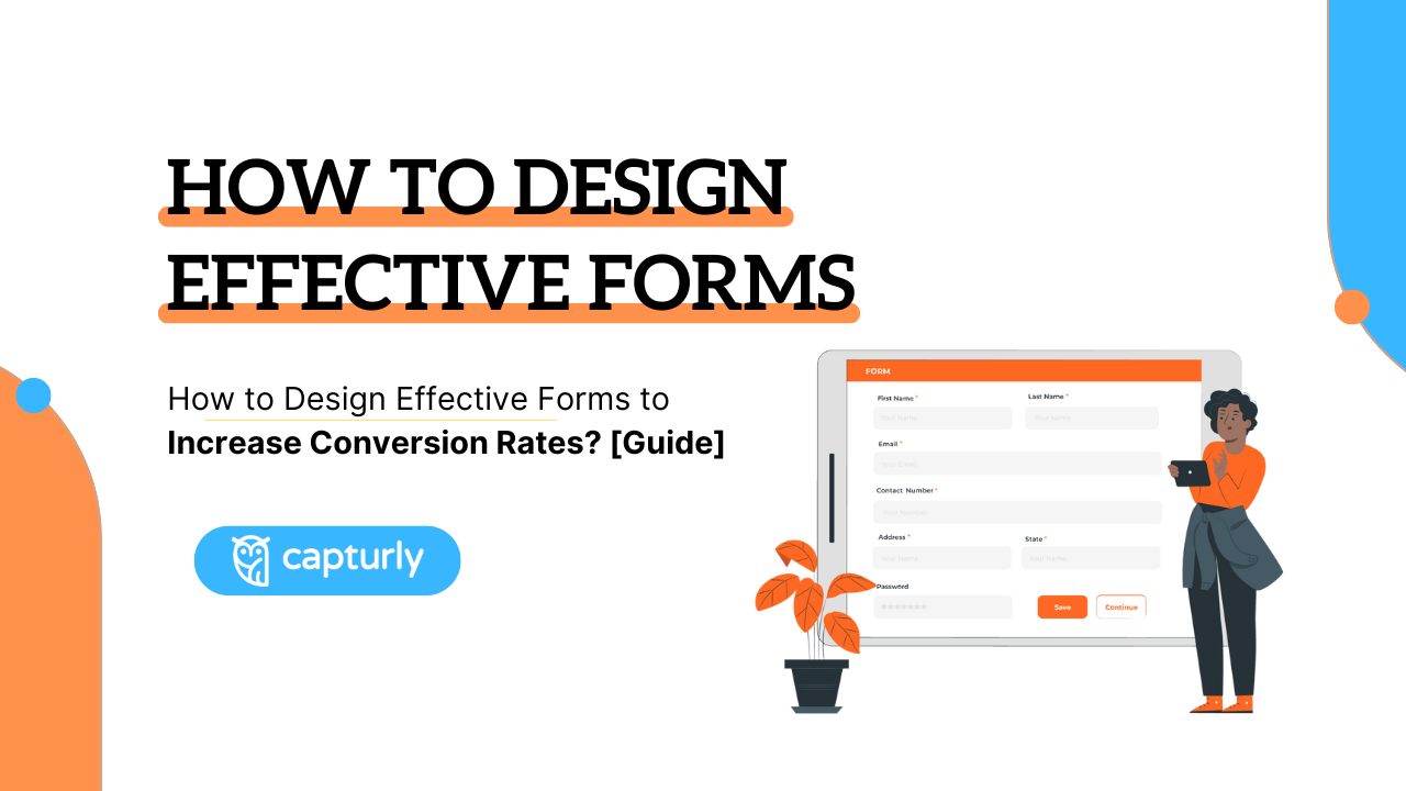 How to design effective forms to increase conversion rates? [Guide]