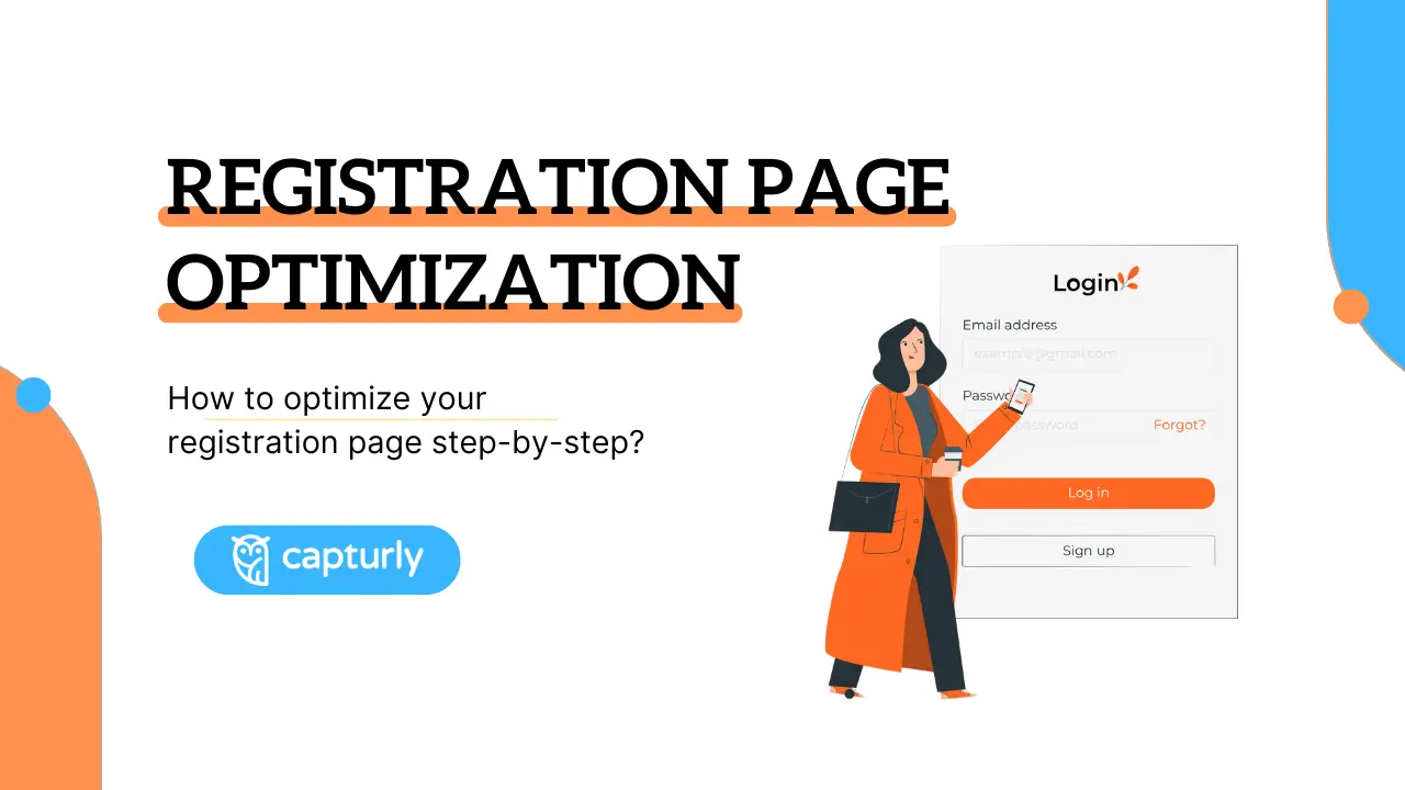 How to optimize your registration page step-by-step?