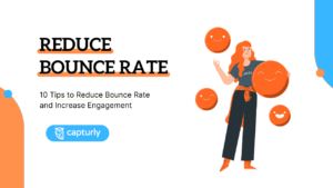 10 Tips to Reduce Bounce Rate and Increase Engagement