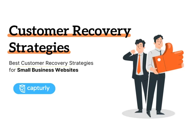 Best Customer Recovery Strategies for Small Business Websites