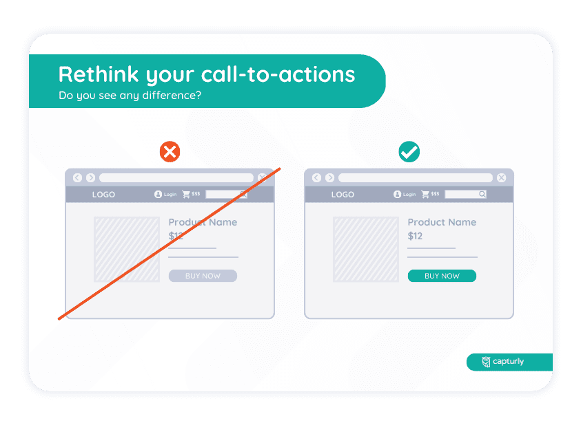 Rethink your call-to-actions (CTA)